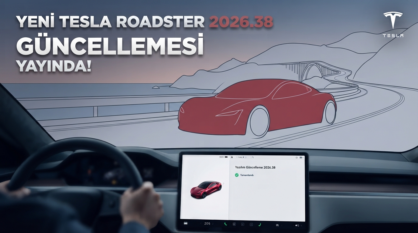 Tesla 2026.38 Güncellemesi Yayında